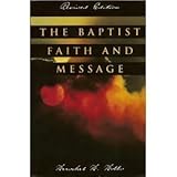The Baptist faith and message