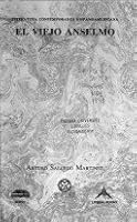 El viejo Anselmo (Literatura contemporanea hispanoamericana) 9686966013 Book Cover
