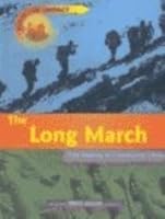 The Long March: The Making of Communist China (Point of Impact) 1588100731 Book Cover