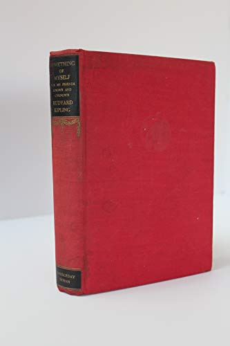 Something Of Myself For My Friends Known And Un... [Unknown] B00H3184M0 Book Cover