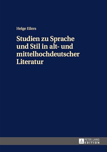 Preisvergleich Produktbild Studien zu Sprache und Stil in alt- und mittelhochdeutscher Literatur