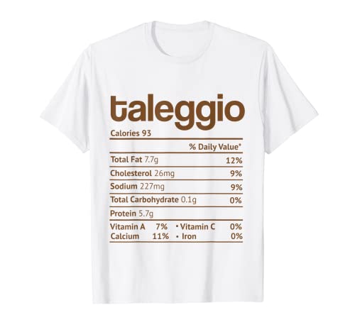 Taleggio Nutrition Fact Divertente Natale del Ringraziamento Maglietta
