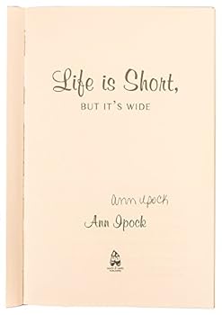 Paperback Life is Short, But It's Wide Book