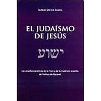 JUDAISMO DE JESUS, EL 9872360340 Book Cover