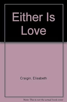 Hardcover Either Is Love Book