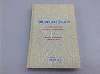 Culture and Society: An Introduction to Cultural Anthropology 0826079407 Book Cover