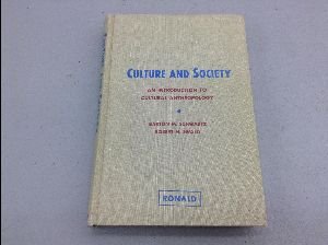 Culture and Society: An Introduction to Cultural Anthropology