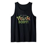 this is a vegan body vegetable vegetarian plant funny vegan canotta