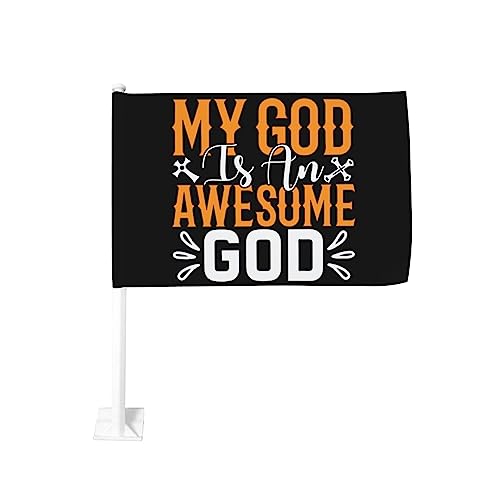 12x18 In Flag For Car My God Is Awesome God Love Jesus Christian Faith Car Flag Double Sided Window Clip Fade Proof Window Clip Flag Waterproof Car window flags (Without Flagpole)