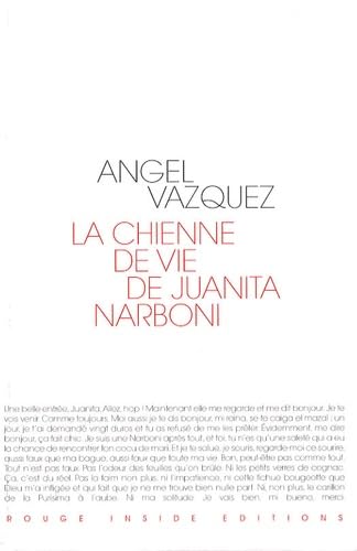 La chienne de vie de Juanita Narboni