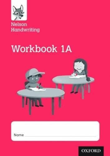 Nelson Handwriting: Year 1/Primary 2: Workbook 1A (Pack Of 10)