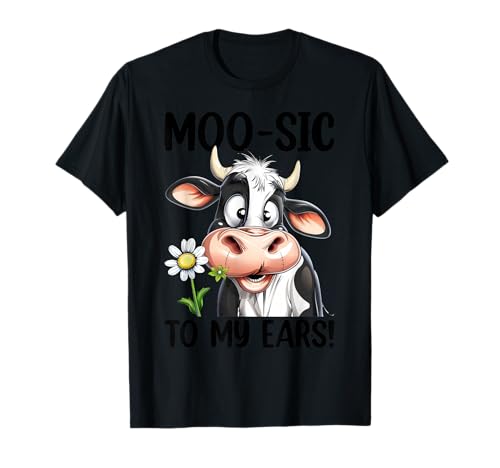 Moo-Sic in Meinen Ohren T-Shirt Moo-Sic in Meinen Ohren T-Shirt