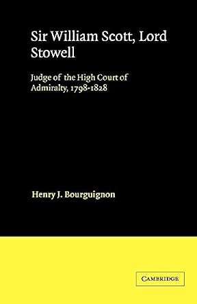 sir-william-scott-lord-stowell-judge-of-the-high-court-of-admiralty