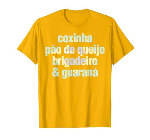 Coxinha Pao de Queijo Brigadeiro & Guarana Brazilian Food T-Shirt, Men, Golden Yellow, 3X-Large
