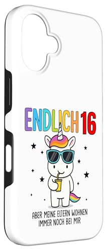 Endlich 16 Aber Meine Eltern Wohnen Immer Noch Bei Mir Hülle für iPhone 16