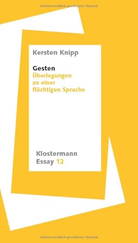 Preisvergleich Produktbild Gesten: Überlegungen zu einer flüchtigen Sprache (Klostermann Essay)