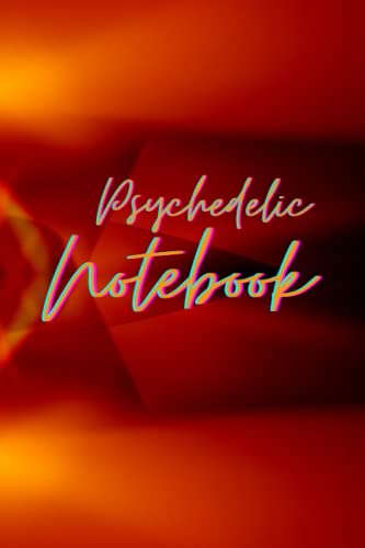 Psychedelic Notebook: Lined Notebook Journal | Notebook for real psychos |Use for taking notes, as a school subject workbook, a journal, or plan ... | Size (6 x 9 inches) | Premium Cover vol.101 image 2