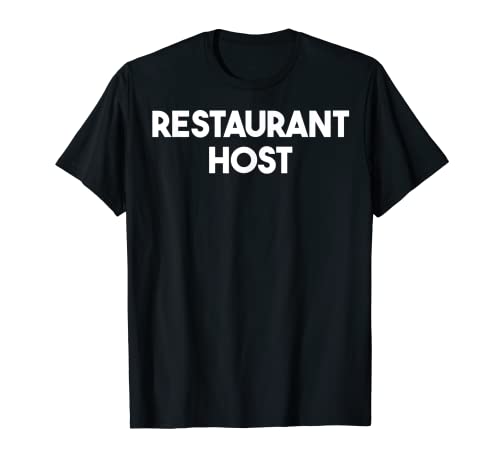 Restaurant Host T-Shirt