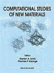 COMPUTATIONAL STUDIES OF NEW MATERIALS-Wow! eBook