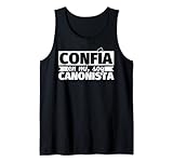mi canon 2 review Confía en mi, soy canonista Confía en mi, soy canonista Camiseta sin Mangas