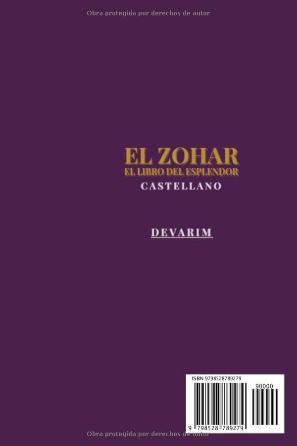Miniatura 2 de El Zohar- El Libro del Esplendor Castellano. Tomo VI. Devarim (Spanish Edition)