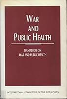 War and Public Health. Handbook on War and Public Health 2881450776 Book Cover
