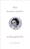 Liebesgedichte (insel taschenbuch) - Else Lasker-Schüler