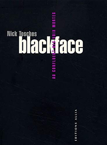 Blackface. Au confluent des voix mortes Cover