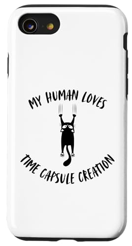 Coque pour iPhone SE (2020) / 7 / 8 My Human Loves Time Capsule Creation – Chat Parent Hobby