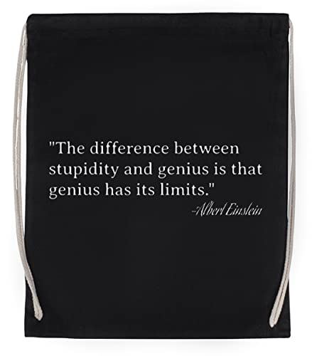 Enigmae The Difference Between Stupidity and Genius Einstein Bolsa de Algodón Deportiva con Ccordón Para Gimnasio Sport Cotton Black Bag