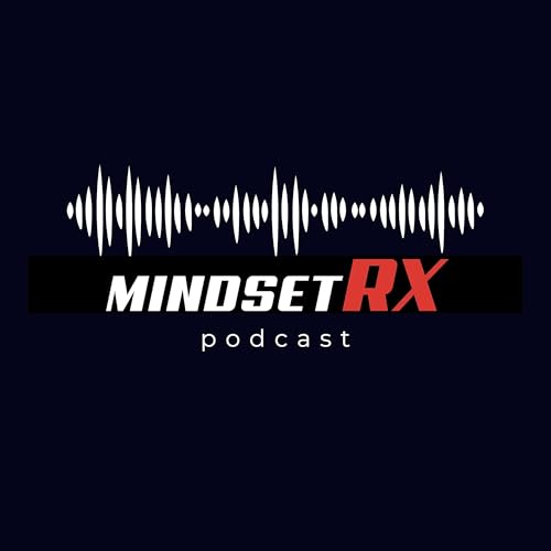 MindsetRX - High Performance Humans cover art