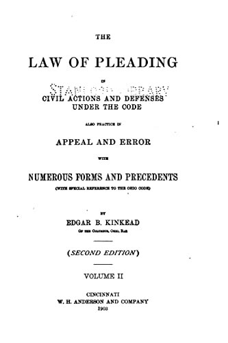 The Law of Pleading in Civil Actions and Defenses Under the Code
