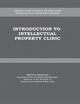 Paperback Introduction to Intellectual Property Clinic Book