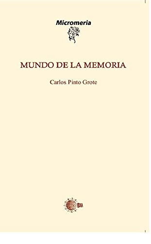 Mundo De La Memoria (Micromeria)