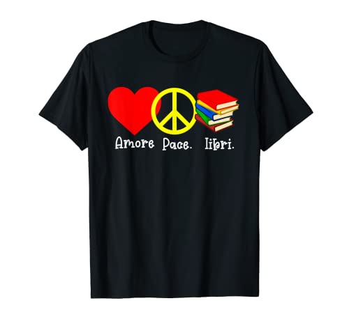 Amore Pace libri Magliett
