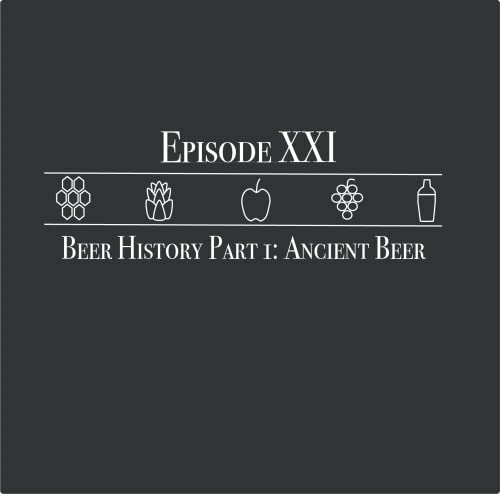 Beer History Part 1: Ancient Beer