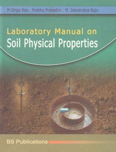 Buy Laboratory Manual on Soil Physical Properties Book Online at Low ...