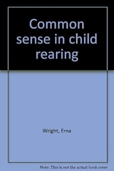 Paperback Common sense in child rearing Book