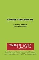Choose Your Own Oz 1620883198 Book Cover