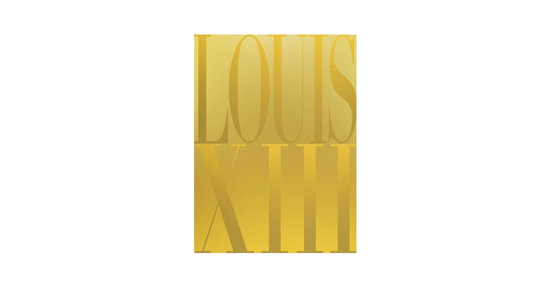 洋書 Louis XIII Cognac The Thesaurus ルイ13世 The Thesaurus: Art Book of LOUIS XIII Cognac's story