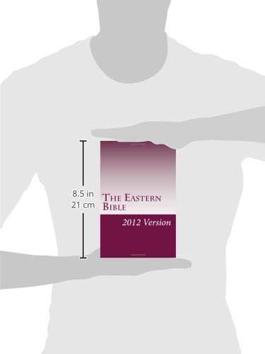 The Eastern Bible: 2012 Version