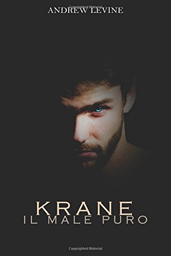 Krane: Il male puro Krane: Il male puro