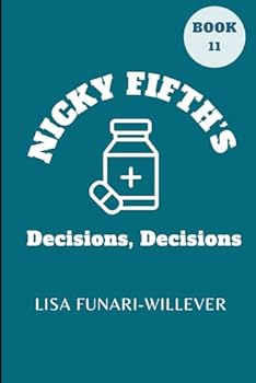 Paperback Nicky Fifth's Decisions, Decisions (The Nicky Fifth Series) Book
