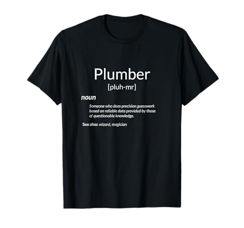 Définition drôle de plomberie T-Shirt