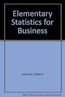 Elementary Business Statistics: : 1st Crs 0871503859 Book Cover