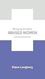 Bringing Christ to Abused Women Minibook
