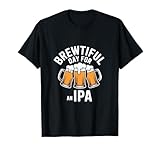 Brewtiful Day For An IPA Beer Lovers
