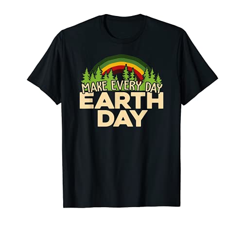 Make Every Day Earth Day Rainbow Forest Vintage Environment Camiseta