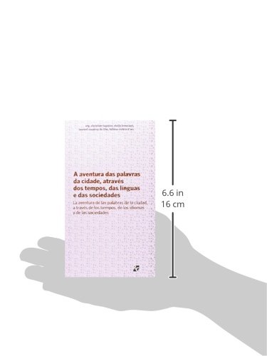 A aventura das palavras da cidade, através dos tempos, das línguas e das sociedades.: 10