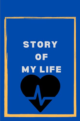 Story of My Life: The Easy Autobiography for Everyone